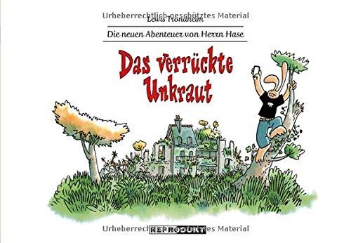 Die neuen Abenteuer von Herrn Hase 2: Das verrückte Unkraut