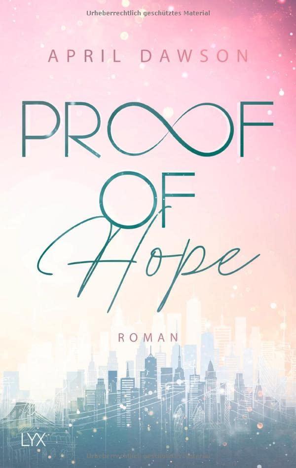 Proof of Hope (Proof-of-Love-Reihe, Band 1)