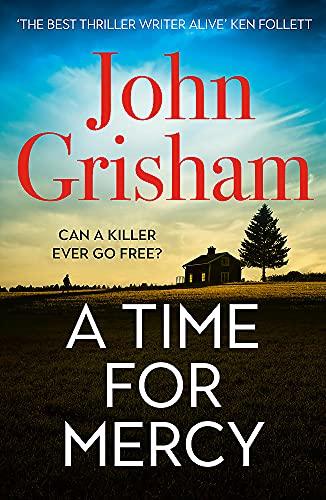 A Time for Mercy: John Grisham’s Latest No. 1 Bestseller