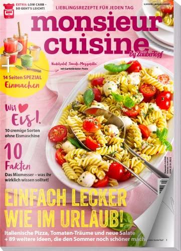 Monsieur Cuisine by mein Zaubertopf 04/22 : Rezepte für Monsieur Cuisine - Einmachen - Urlaubs-Rezepte - Fakten Check - 92 Rezepte