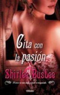 CITA CON LA PASION (AMOR Y AVENTURA, Band 0)