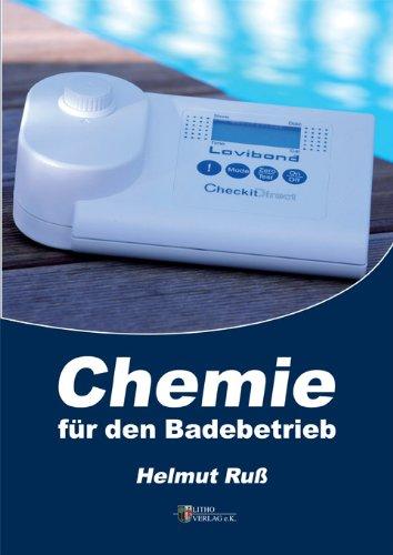 Chemie für den Badebetrieb: Mit Übungsaufgaben und Lernkontrolle