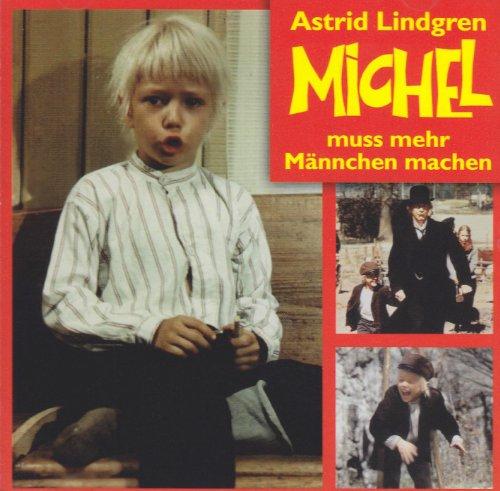 Michel muss mehr Männchen machen: Hörspiel zum Film