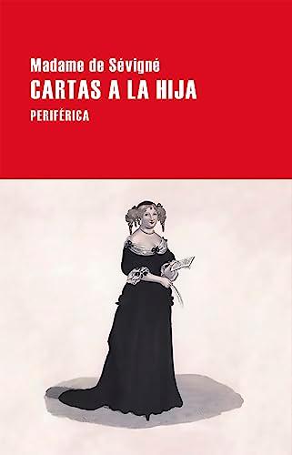 Cartas a la hija (Largo recorrido, Band 176)