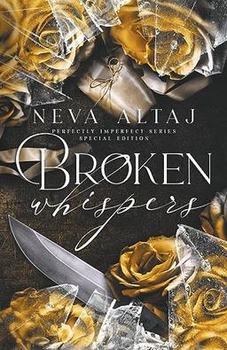 Broken Whispers (Special Edition Print) (Perfectly Imperfect)