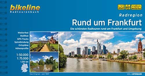 Rund um Frankfurt: Die schönsten Radtouren rund um Frankfurt und Umgebung. 1:50.000, 1:75.000, 1.270 km, wetterfest/reißfest, GPS-Tracks Download, LiveUpdate (Bikeline Radtourenbücher)