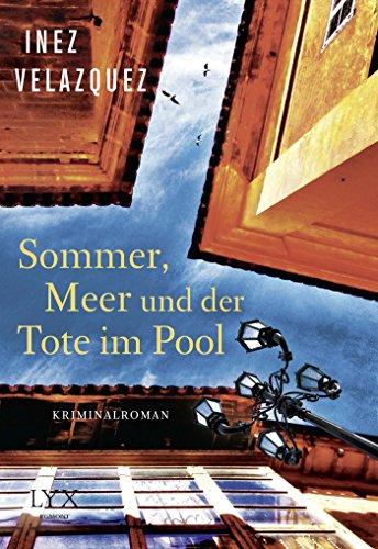 Sommer, Meer und der Tote im Pool