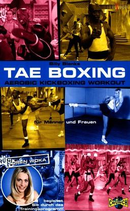 Tae Boxing - Aerobic Kickboxing Workout [VHS]