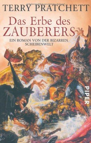 Das Erbe des Zauberers: Ein Roman von der bizarren Scheibenwelt