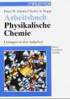 Physikalische Chemie. Arbeitsbuch