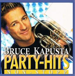 Bruce Kapusta - Party-Hits Non-Stop