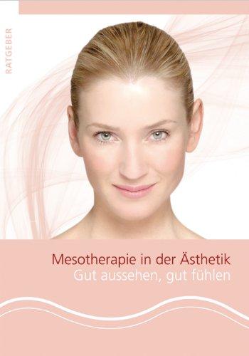 Mesotherapie in der Ästhetik: Gut aussehen, gut fühlen