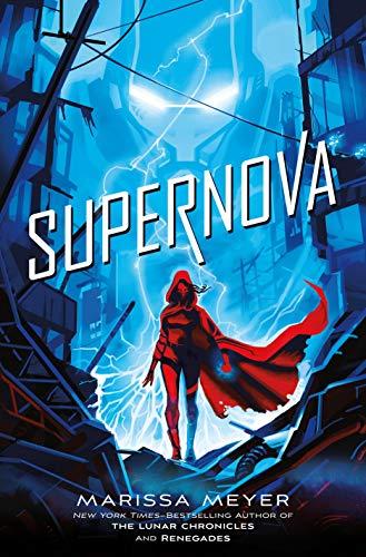 Supernova (Renegades, Band 3)