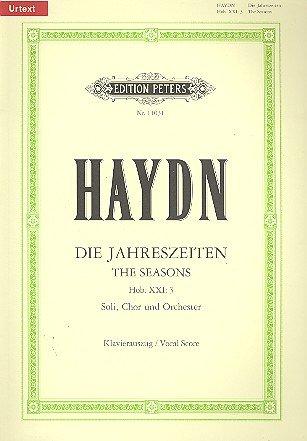 Die Jahreszeiten Hob. XXI: 3 / URTEXT: Oratorium für 3 Solostimmen, Chor und Orchester / Klavierauszug