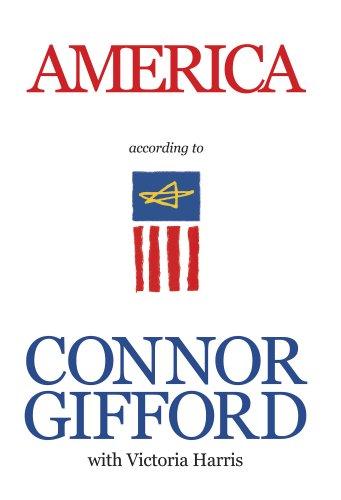 America According to Connor Gifford