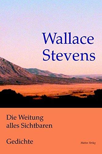 Die Weitung alles Sichtbaren. Gedichte. Zweisprachig (Hefte für Dichtung "Nordamerika")