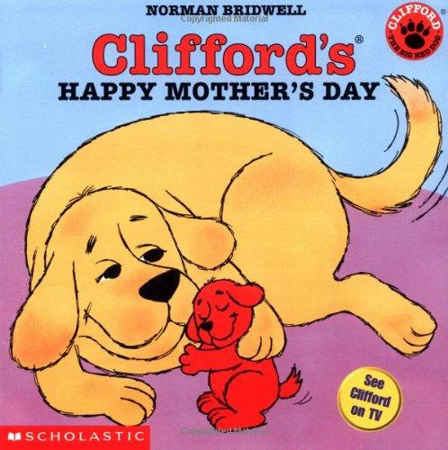 Clifford's Happy Mother's Day