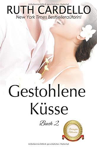 Gestohlene Küsse (Die Barrington-Milliardäre, Band 2)