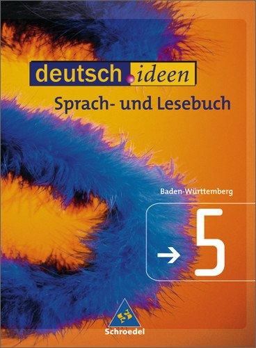 deutsch.ideen SI - Ausgabe Baden-Württemberg: Schülerband 5