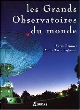 Les grands observatoires du monde