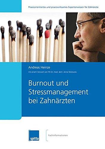 Burnout und Stressmanagement bei Zahnärzten