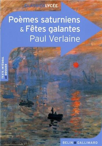 Poèmes saturniens & Fêtes galantes