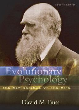 Evolutionary Psychology: The New Science of the Mind