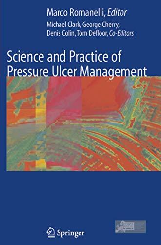 Science and Practice of Pressure Ulcer Management