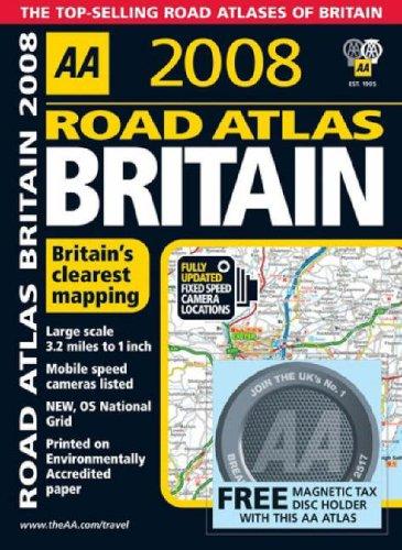 Aa Road Atlas Britain 2008 (Aa Atlases)