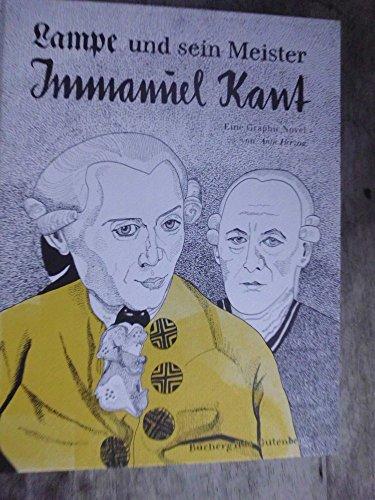 Lampe und sein Meister Immanuel Kant / Eine Graphic Novel