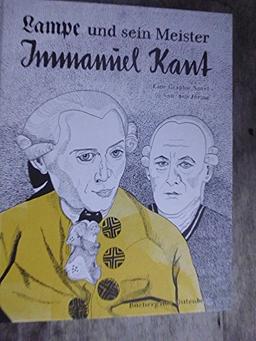 Lampe und sein Meister Immanuel Kant / Eine Graphic Novel