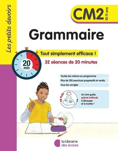 Grammaire CM2, 10-11 ans : 32 séances de 20 minutes