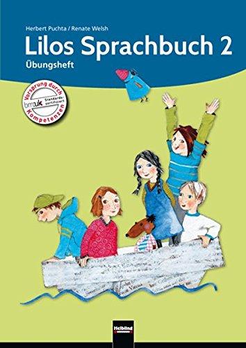 Lilos Lesewelt 2 / Lilos Lesewelt 2: Lilos Sprachbuch 2 - Übungsheft. Sbnr 111274