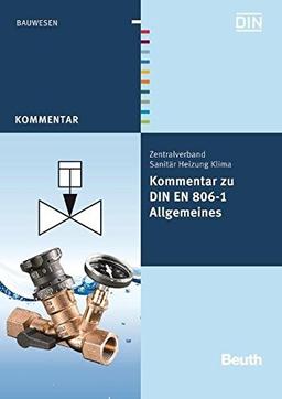 Kommentar zu DIN EN 806-1: Allgemeines (Beuth Kommentar)