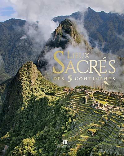 Lieux sacrés des 5 continents