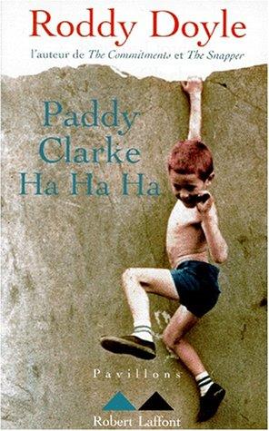 Paddy Clarke ha ha ha