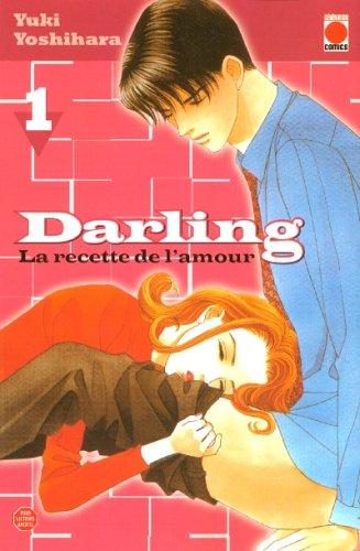 Darling : la recette de l'amour. Vol. 1