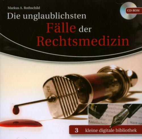 Die unglaublichsten Fälle der Rechtsmedizin (PC+MAC)