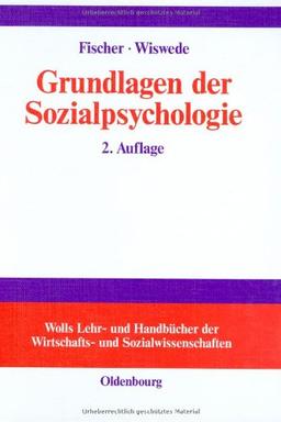 Grundlagen der Sozialpsychologie