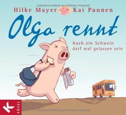 Olga rennt: Auch ein Schwein darf mal gelassen sein