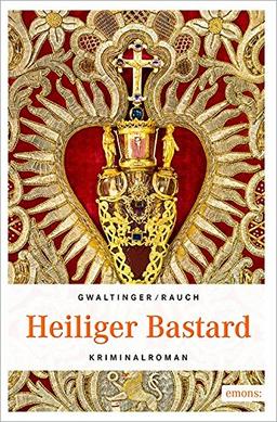 Heiliger Bastard (Emil Bär)