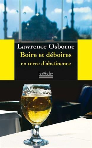 Boire et déboires en terre d'abstinence