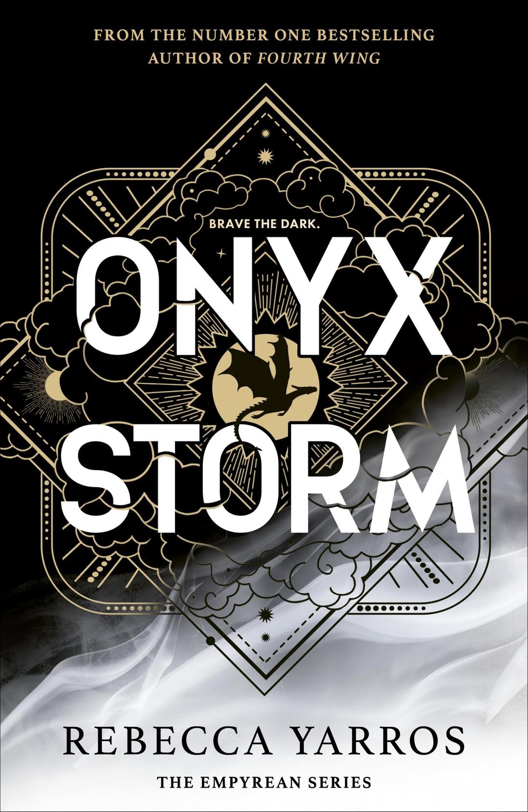 Onyx Storm: DISCOVER THE FOLLOW-UP TO THE GLOBAL PHENOMENONS, FOURTH WING AND IRON FLAME! (The Empyrean)