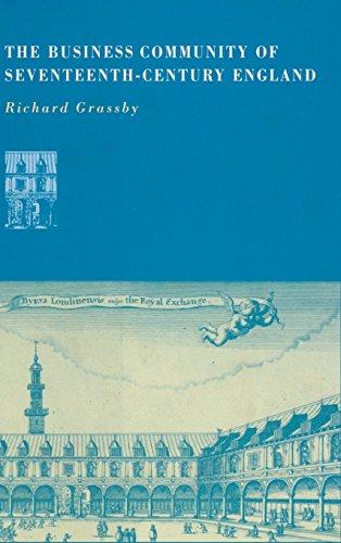 The Business Community of Seventeenth-Century England