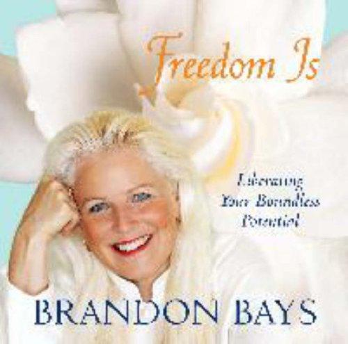 Freedom is...: Liberating Your Boundless Potential