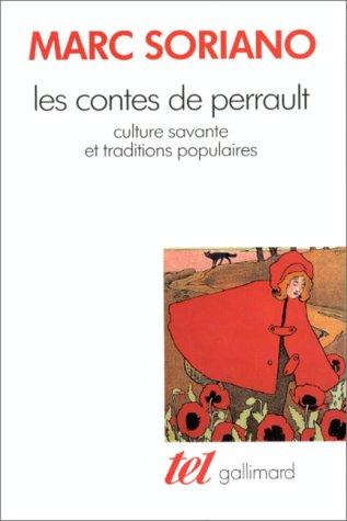 Les Contes de Perrault : culture savante et tradition populaire