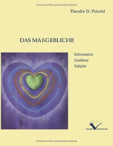 Das Massgebliche - Informatione Synthese Subjekt