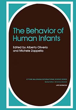 The Behavior of Human Infants (Synthese Library)