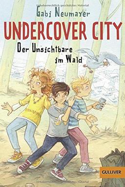 Undercover City: Der Unsichtbare im Wald