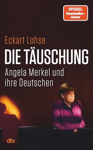 Die Täuschung: Angela Merkel und ihre Deutschen | Was ist schiefgegangen in 16 langen Jahren? Migration, Russland, Infrastruktur, Verteidigung. Der FAZ-Redakteur findet Erklärungen.